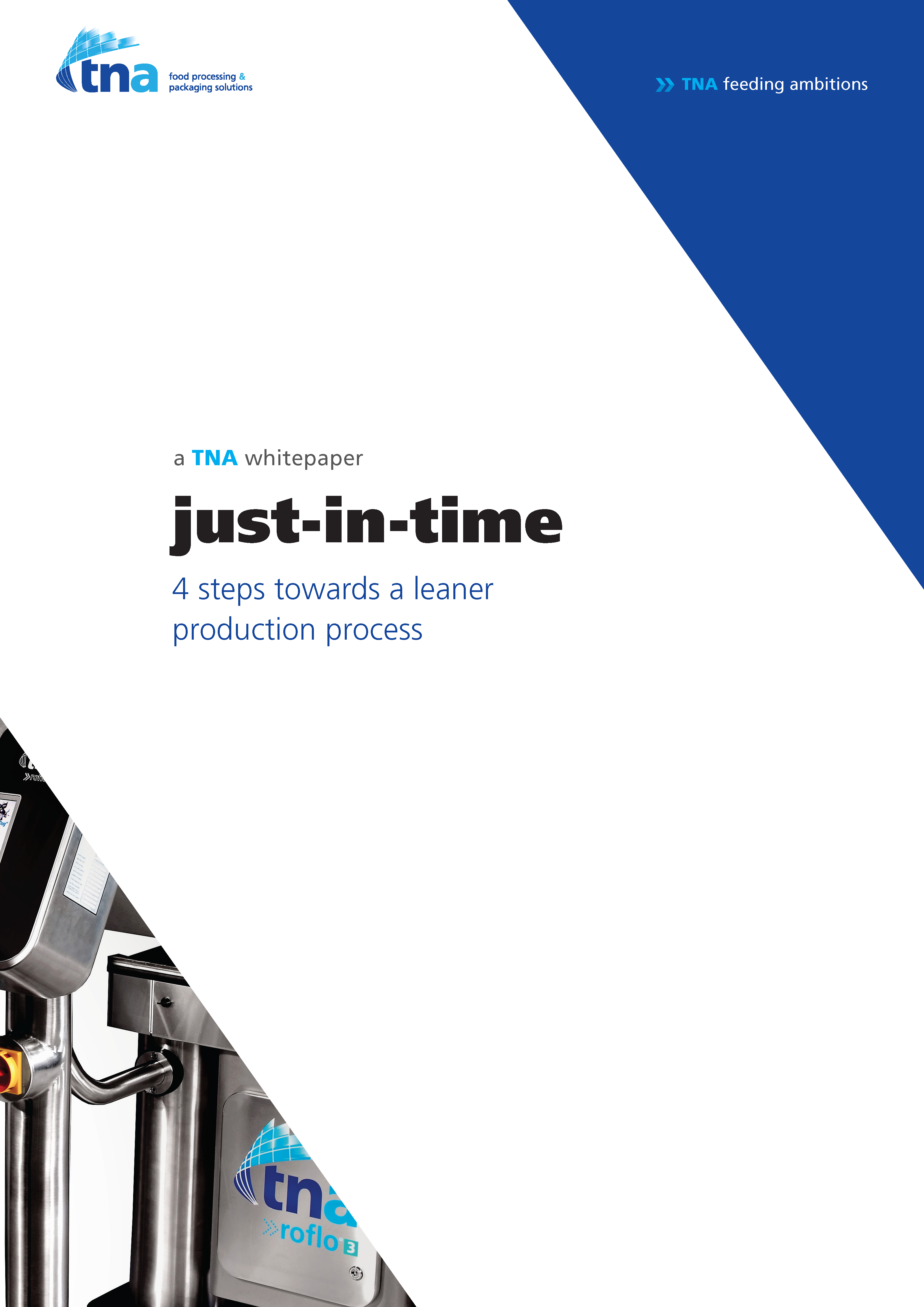 Just in Time: 4 Steps Towards a Leaner Production Process